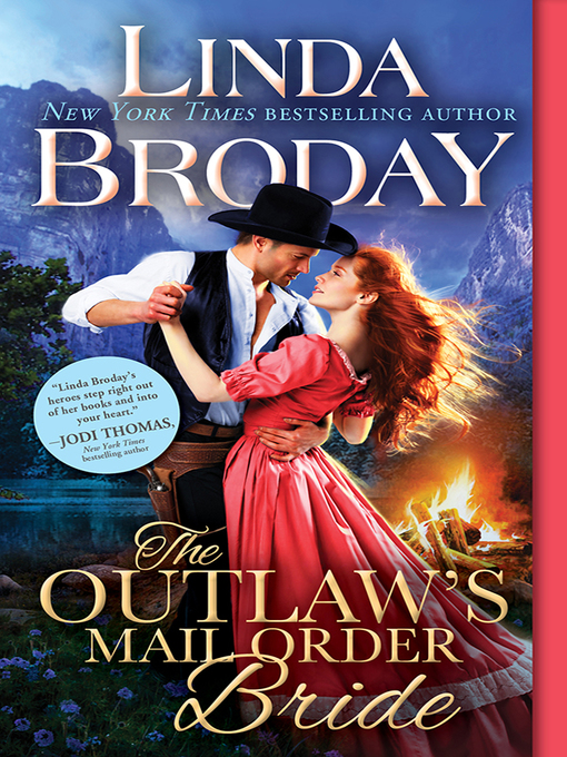 Title details for The Outlaw's Mail Order Bride by Linda Broday - Available
